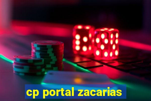 cp portal zacarias